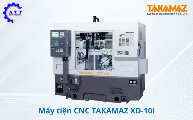 T&iacute;nh năng nổi bật của m&aacute;y tiện CNC Takamaz XD-10i