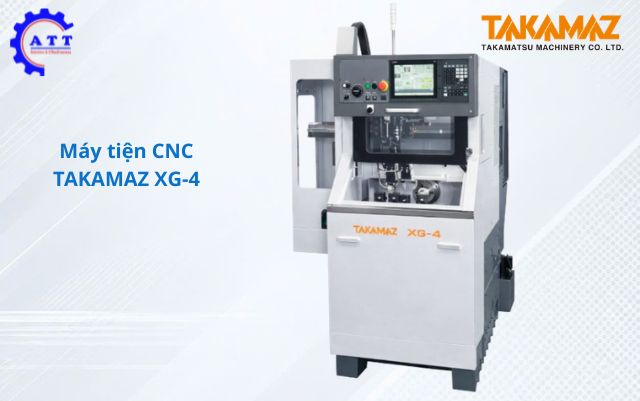 M&aacute;y tiện CNC Takamaz XG-4&nbsp;