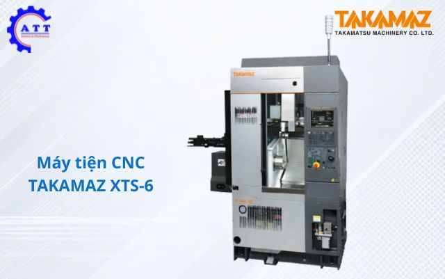 M&aacute;y tiện CNC Takamaz XTS-6