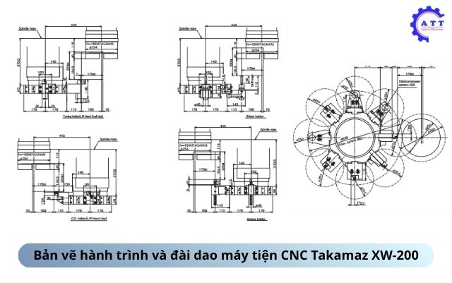 Bản vẽ h&agrave;nh tr&igrave;nh v&agrave; đ&agrave;i dao m&aacute;y tiện CNC Takamaz XW-200 