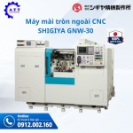 Máy mài tròn ngoài CNC SHIGIYA dòng GNW-30
