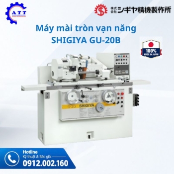 Máy mài tròn vạn năng SHIGIYA GU-20