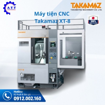 Máy tiện CNC Takamaz XT-8, XT-8M và XT-8MY